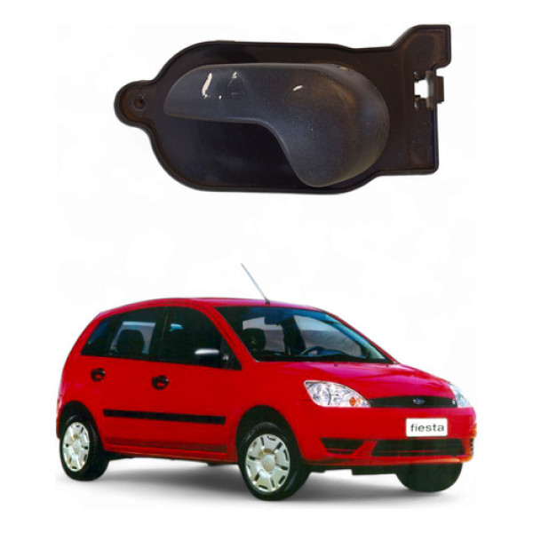 Maçaneta Interna Esquerda Dianteira Ford Fiesta 2004/2012